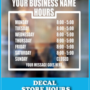 Store Hours Decal